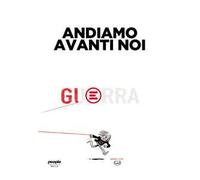 Andiamo avanti noi. Ediz. illustrata