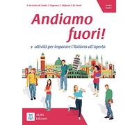 Andiamo fuori!: Libro A1-A2