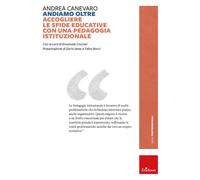 Andiamo oltre. Accogliere le sfide educative con una pedagogia is