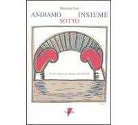 Andiamo sotto insieme