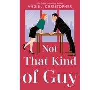 Andie J. Christopher Not That Kind of Guy (Tascabile)