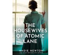 Andie Newton The Housewives of Atomic Lane (Tascabile) Spy Next Door