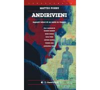 Andirivieni. Appunti veloci di un sardo in viaggio