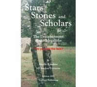 Andis Kaulins Stars, Stones and Scholars (Copertina rigida)