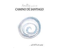 Andlig guide till Camino de Santiago