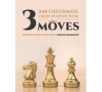 Andon Rangelov 240 Checkmate Chess Puzzles With Three Moves (Tascabile)