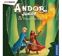 Andor Junior (3): Das Flüstern im Wald