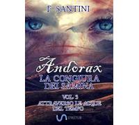 Andòrax. La congiura dei sàmina. Vol. 3: Attraverso le acque del tempo