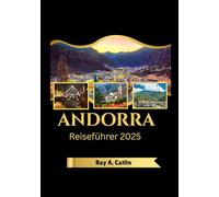 Andorra Reiseführer 2025