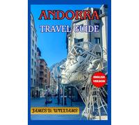 ANDORRA TRAVEL GUIDE