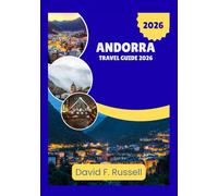 Andorra Travel Guide 2026