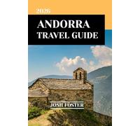 ANDORRA TRAVEL GUIDE 2026