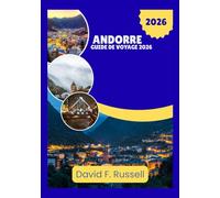 Andorre Guide de voyage 2026