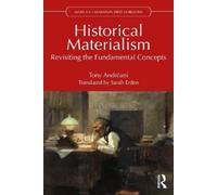 Historical Materialism: Revisiting the Fundamental Concepts