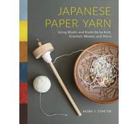 Andra F. Stanton Japanese Paper Yarn (Copertina rigida)