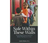 Andra Medea Safe Within These Walls (Tascabile) Maupin House