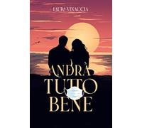 Andrà tutto bene