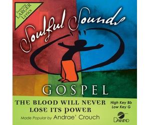Andrae Crouch - Il sangue non perderà mai il suo potere