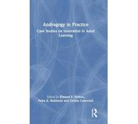 Andragogy in Practice: Case Studies on Innovation in Adult Learning