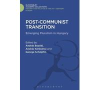 András Bozóki Post-Communist Transition (Copertina rigida)