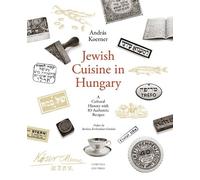 Andras Koerner Jewish Cuisine in Hungary (Tascabile)