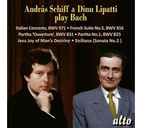 Schiff; András András Schiff & Dinu Lipatti Spielen J. S. Bach