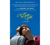 Andr Aciman Call Me by Your Name (Tascabile)
