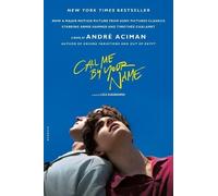 Andr Aciman Call Me by Your Name (Tascabile)