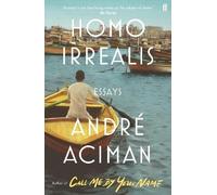 André Aciman Homo Irrealis (Tascabile)