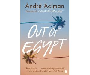 André Aciman Out of Egypt (Tascabile)