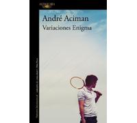 André Aciman Variaciones Enigma / Enigma Variations (Tascabile)