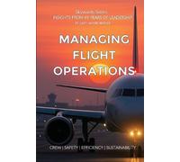 Andre Ahm Berger Managing Flight Operations (Tascabile) Skywards