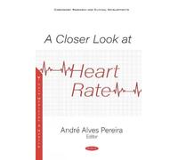 André Alves Pereira A Closer Look at Heart Rate (Tascabile)