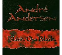 ANDRE ANDERSEN - Black on Black