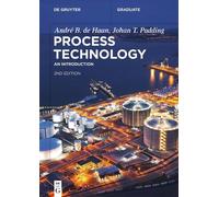André B. de Haan Johan T. Padding Process Technology (Tascabile)