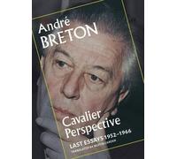 Andre Breton Cavalier Perspective (Tascabile)