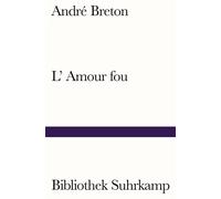 André Breton Friedhelm Kemp L'Amour fou (Tascabile)