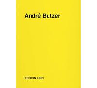André Butzer: Press Releases, Letters, Conversations, Texts, Poems 1994-2020 Volume 2