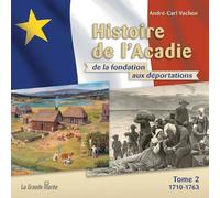 André-Carl Vachon Histoire de l'Acadie - Tome 2 (Tascabile)