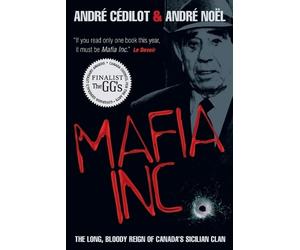 Andre Cedilot Andre Noel Mafia Inc. (Tascabile)