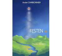 André Charbonnier Festen Mode d'Emploi 2.0 (Tascabile)