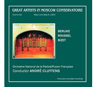Andre Cluytens / Berlioz, Roussel, Bizet - Great Artists in Moscow Conservatoire