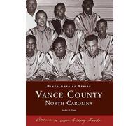 Andre d. Vann Vance County, North Carolina (Tascabile) Black America