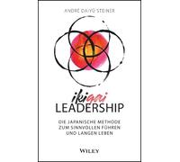 Andre Daiyu Steiner IKIGAI-Leadership (Copertina rigida)