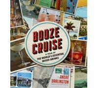 André Darlington Booze Cruise (Copertina rigida)