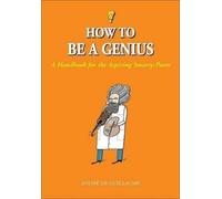 André de Guillaume How to Be a Genius (Copertina rigida)