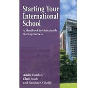 Andre Double Chris Nash Grainne O'Re Starting Your International Sc (Tascabile)