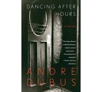 Andre Dubus Dancing After Hours (Tascabile) Vintage Contemporaries