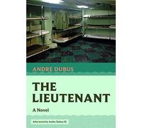 Andre Dubus The Lieutenant (Tascabile)