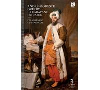 Andre-Ernest-Modeste Gretry André-Modeste Grétry: La Caravane Du Caire (CD)